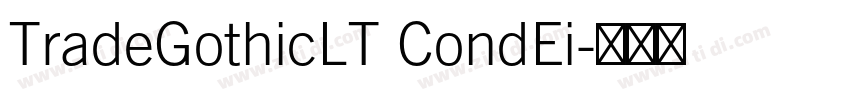 TradeGothicLT CondEi字体转换